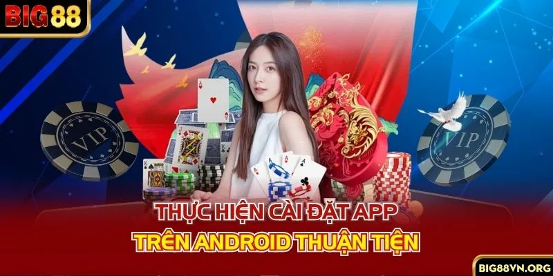 Thực hiện cài đặt app trên Android thuận tiện